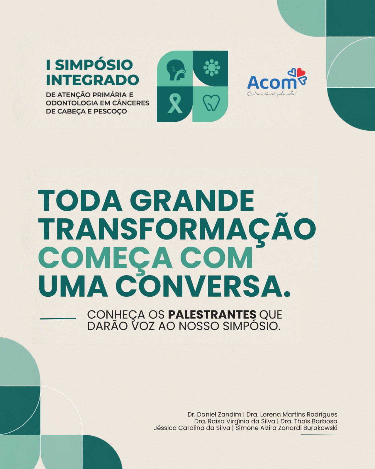 No momento, você está visualizando Acom reunirá profissionais da saúde em simpósio sobre diagnóstico precoce dos cânceres de cabeça e pescoço